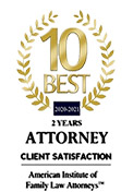 10 Best | 2020-2021 | 2 Years | Attorney Client Satisfaction | American Institute of Family Law Attorneys
