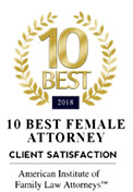 10 Best Female Attorney | 2018 | Client Satisfaction | American Institute of Family Law Attorneys
