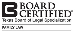 Board Certified Texas Board of Legal Specialization Family Law